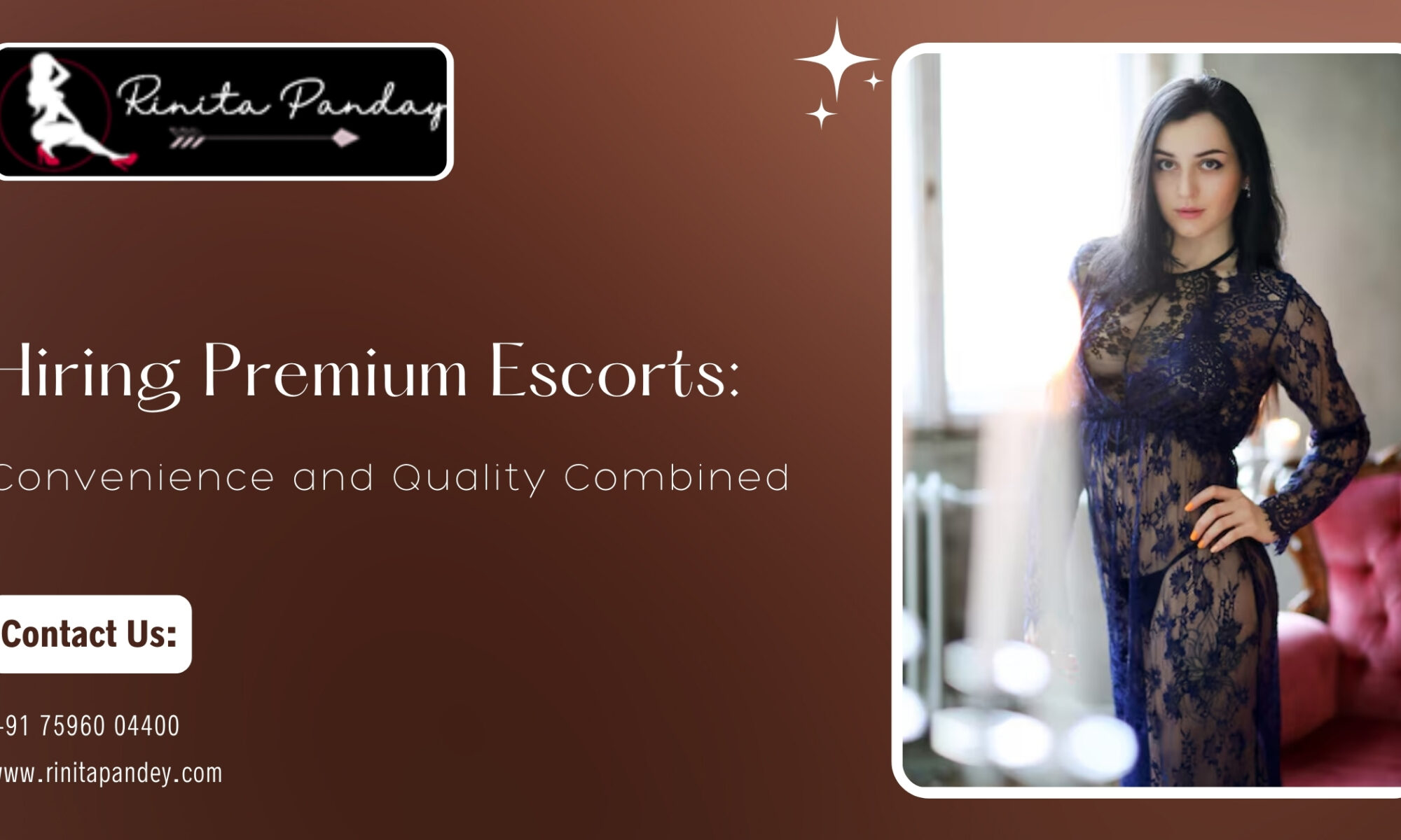 Hiring Premium Escorts: Convenience and Quality Combined