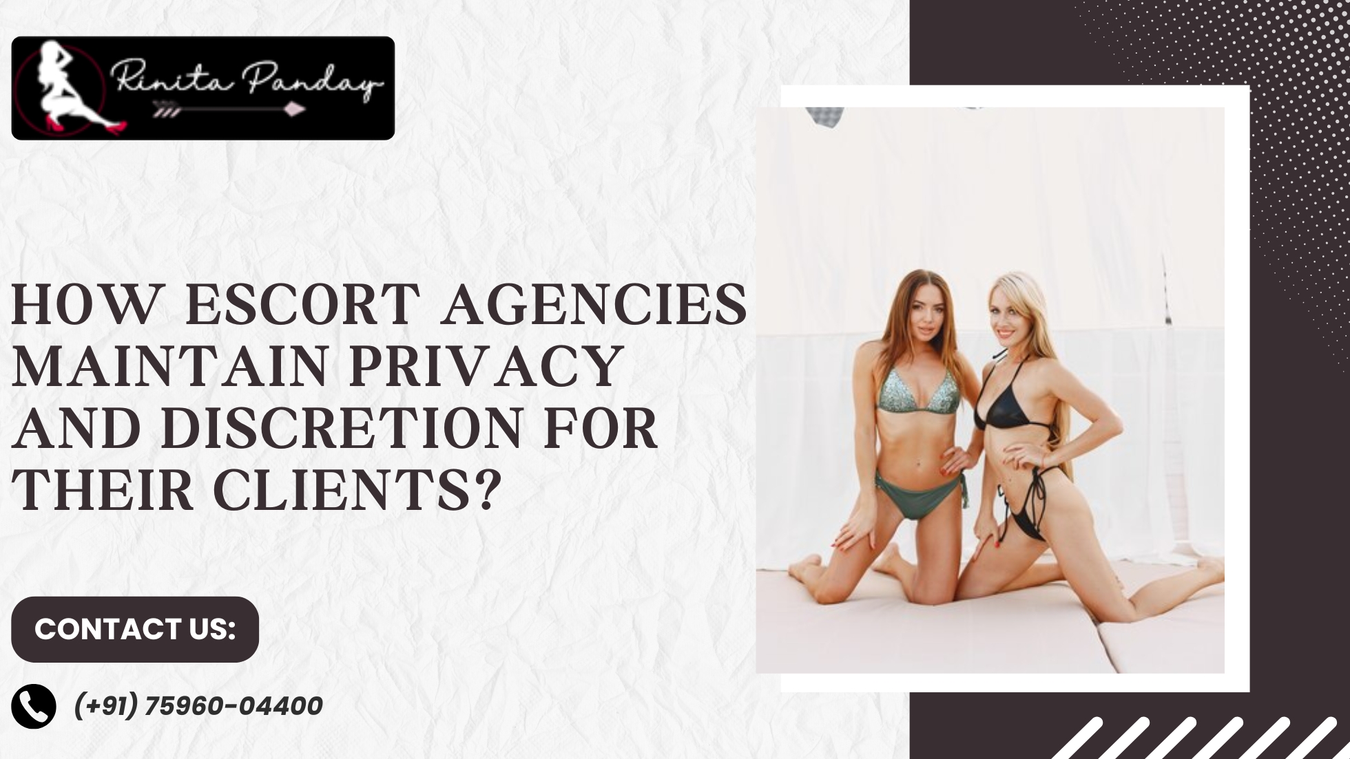 How Escort Agencies Maintain Privacy and Discretion for Their Clients